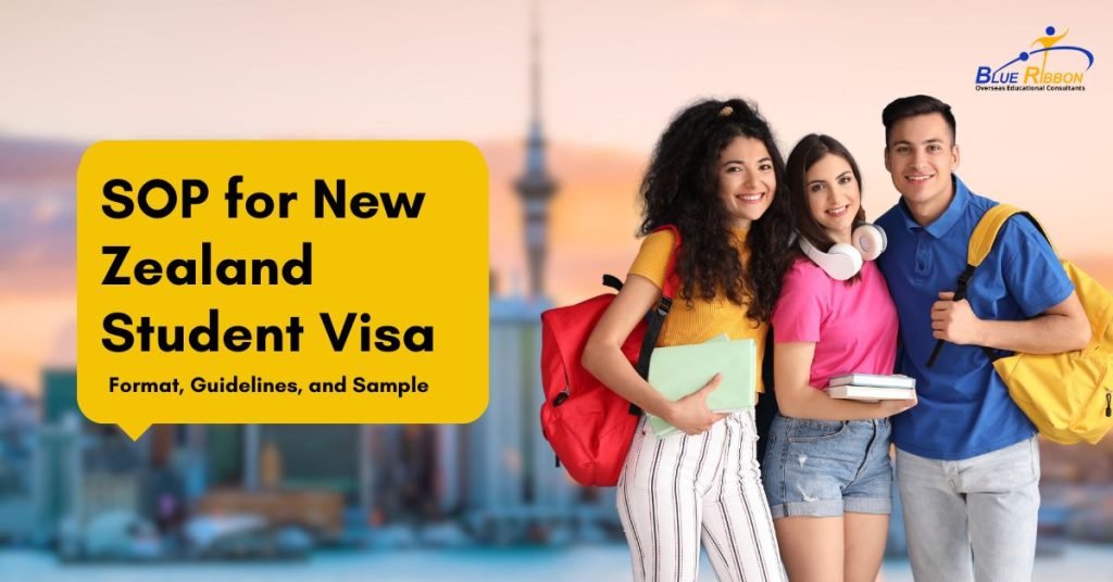 SOP for New Zealand Student Visa: Format, Guidelines, and Sample