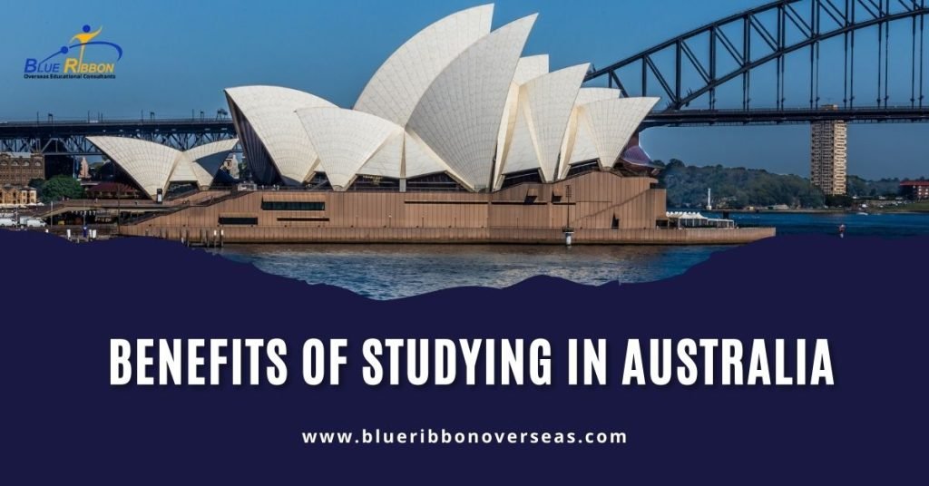Top 8 Benefits of Studying in Australia for Indian Students