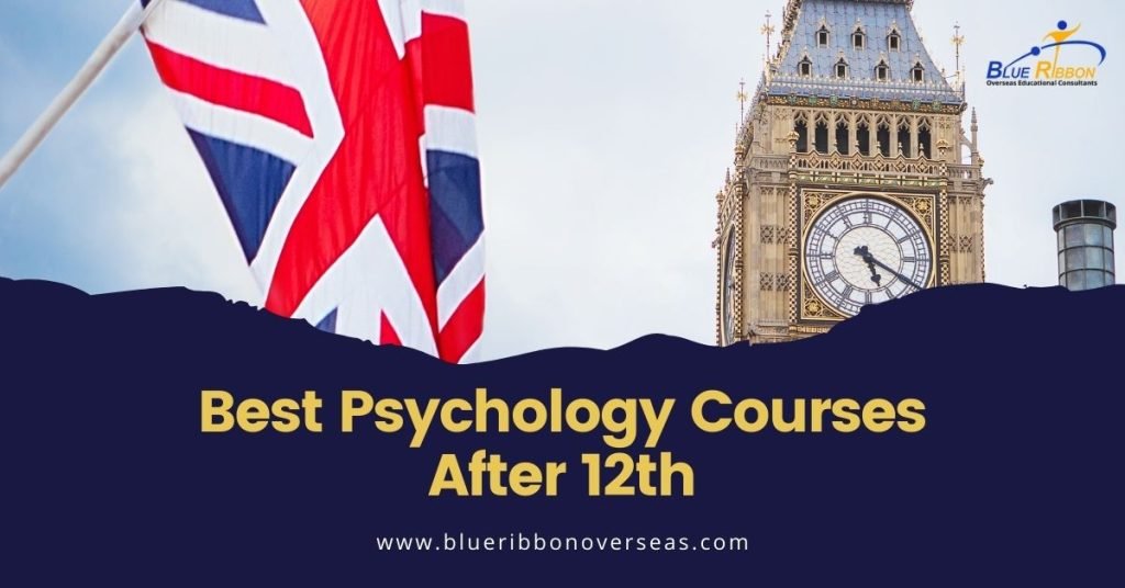 Best Psychology Courses After 12th: A Gateway to a Promising Career Abroad