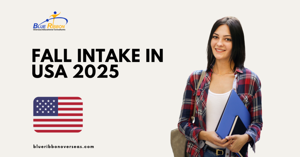 Fall Intake in USA 2025: Complete Guide to Application Deadlines, Process & Universities
